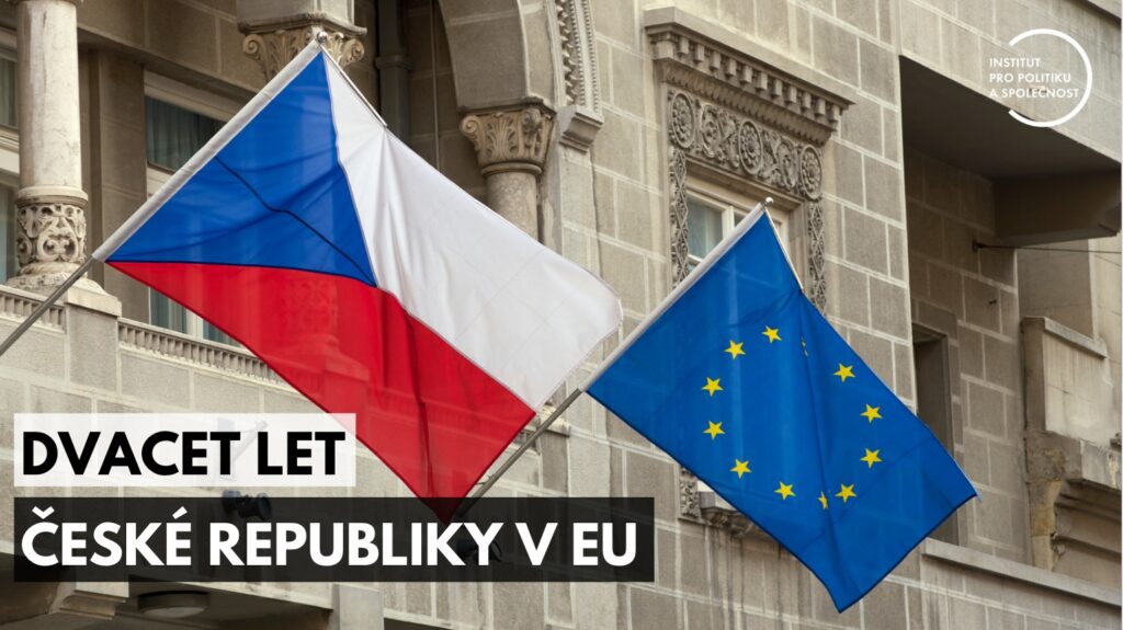 Vlajka České republiky a Evropské unie, název akce "Dvacet let České republiky v EU"